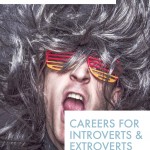 Careers for Introverts & Extroverts