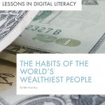The Habits of the World's Wealthiest People