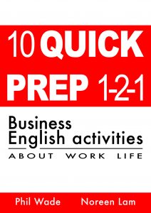 10 Quick Prep 1-2-1 Business English Activities